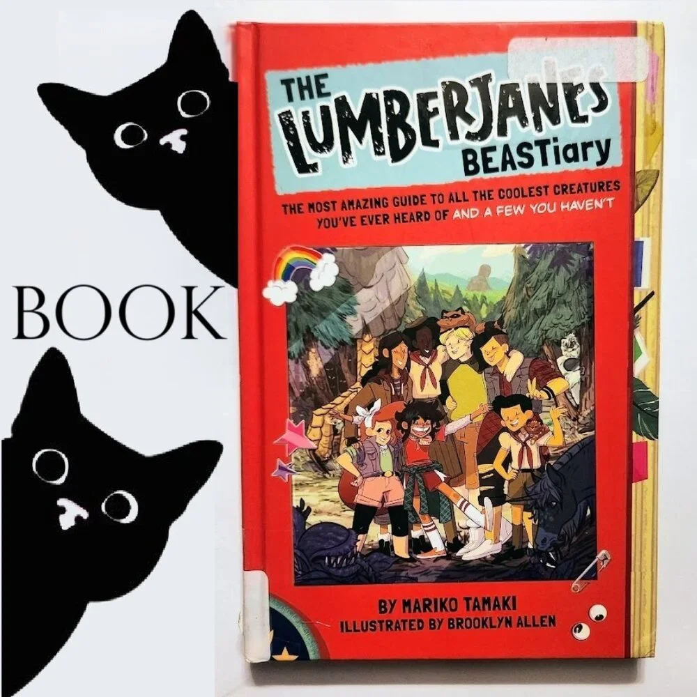The Lumberjanes BEASTiary Hardcover Book The Most Amazing Guide to All the Coole